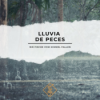 Lluvia de Peces – Wo Fische vom Himmel fallen Download