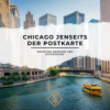 Chicago jenseits der Postkarte- Zwischen Abgrund und Untergrund Download