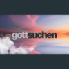 Gott suchen | Daniel Gerasch Download