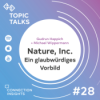 Nature, Inc. - Ein glaubwürdiges Vorbild - Impuls mit Gudrun Happich und Michael Wippermann