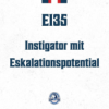 E135 - Instigator mit Eskalationspotential Download