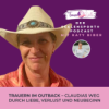 #114 Trauern im Outback – Claudias Weg durch Liebe, Verlust und Neubeginn Download