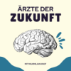 #16 – Interview mit einem Neurologen