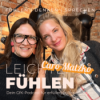 #100 Leichter Fühlen mit Caro Matzko Download