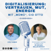 40 - Vertrauen, Mut und Energie: Digitale Transformation in herausfordernden Zeiten - mit „MüWü“ - Dr. Michael Müller-Wünsch, Bereichsvorstand Technology & Logistics bei Otto Download