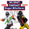 NFL Draft - Fantasy Football Sieger & Verlierer - [2025] Podcast 505 Download