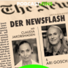 Eilmeldung Folge 78 KW 19, der Newsflash mit Ari Gosch, Claudia Jakobshagen und Magy Da Silva Download