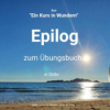 Epilog zum Übungsbuch von "Ein Kurs in Wundern" EKIW Download