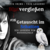 #16 True Legends | Getauscht im Schatten - Die Legende vom Wechselbalg Download