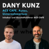 047 - Dany Kunz über das ACE cafe, die Liebe zum Auto und Leidenschaft im Unternehmertum - four wheels Podcast Download