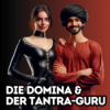 Teaser: Jubiläum und Staffel 2 - 1 Jahr Die Domina und der Tantra-Guru...
