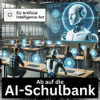 EU AI Act - Ab auf die AI-Schulbank! Download