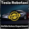 Tesla Robotaxi-Launch in Austin - Ein gefährliches Experiment!