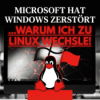 Microsoft hat Windows zerstört - Warum ich zu Linux wechsle Download