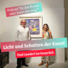 Licht und Schatten der Kunst