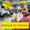 Weltweit für Inklusion!
