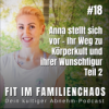 Anna stellt sich vor - Ihr Weg zu Körperkult und ihrer Wunschfigur Teil 2 Download