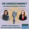 S02E28: Exit Management: Wie Trennungen fair gelingen Download