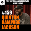 JRE MMA Show #159 with Quinton "Rampage" Jackson Download