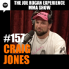 JRE MMA Show #157 with Craig Jones Download
