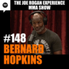 JRE MMA Show #148 with Bernard Hopkins Download