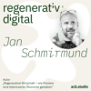Episode 040: Wie Pioniere eine lebenswerte Ökonomie gestalten – Jan Schmirmund Download