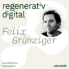 Episode 048: FoodTogether – Ein regeneratives Ernährungssystem – Felix Grünziger Download