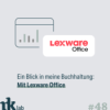 #48 Ein Blick in meine Buchhaltung: Mit Lexware Office Download