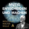 Guideline #1-#3: Mutig entscheiden und machen Download