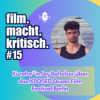 #15: Kurator*in Jey Baholzer über das XPOSED Queer Film Festival Berlin