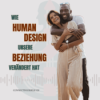 #9 Wie Human Design unsere Beziehung verändert hat Download