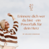 Erinnere dich, wer du bist – ein PowerTalk für dein Herz Download