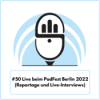 Live beim PodFest Berlin 2022 (Ep. 50) Download
