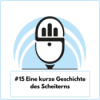 Eine kurze Geschichte des Scheiterns (Ep. 15) Download