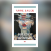 Ein Leben, zwei Möglichkeiten: Anne Sauer und ihr Romandebüt „Im Leben nebenan“