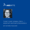 „Punkt, Punkt, Komma, Strich…“ Kinder mit Akupunktur behandeln
