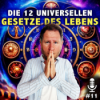 Die 12 universellen Gesetze des Lebens Schlüssel zur Lebensmeisterung Download