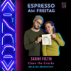 #13 Espresso am Freitag_SABINE FOLTIN_Close the Cracks