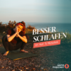5-Minuten-Meditation: Gut Einschlafen trotz voller To-Do-Liste Download