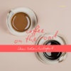 coffee on the road über Scheinheiligkeit Download