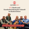 #33 | Laura Otterndorf, Michael Koch, Muhamad Chahrour & Philipp Spreer | Marke & Kundenbeziehung im Banking | Digital Experience | AI-Adoption im Banking Download