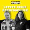 Episode #10 | Letzte Reihe Berufsschule