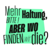 Mehr Haltung, bitte! Aber wo finden wir die?