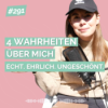 4 Wahrheiten über mich – echt, ehrlich, ungeschönt. Download