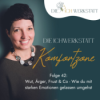 42 - Wut, Frust, Ärger & Co - Mit starken Emotionen gelassen umgehen Download