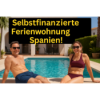 Selbstfinanzierte Ferienwohnung in Spanien – So geht’s! Download