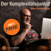 #4: Don't Panic! Chancen in Komplexität entdecken – Hintergründe zum neuen Sachbuch