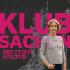 Klubsachen mit Steffi Krisper