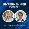 Mit 10 gestartet, 2 Immobilien & 30.000 Follower – Diana Grünwald über Geld & Mut zum Investieren