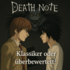 Death Note Klassiker oder überbewertet??? Download